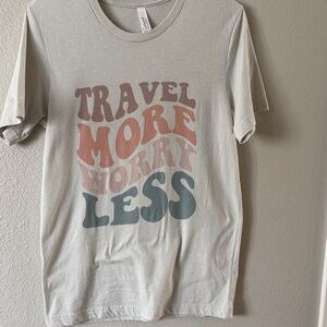Travel More Worry Less Graphic Tee